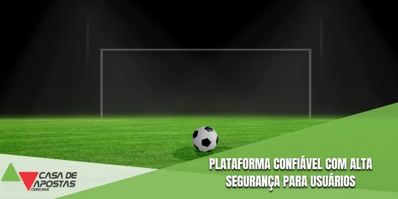 Plataforma confiável com alta segurança para usuários