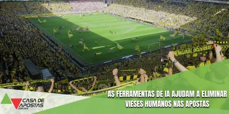 As ferramentas de IA ajudam a eliminar vieses humanos nas apostas
